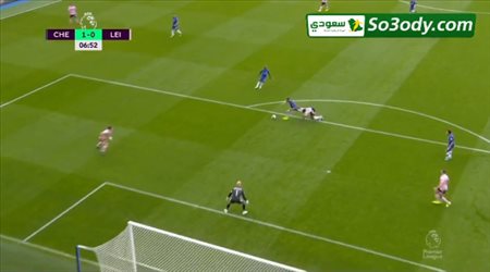 هدف تشيلسي الاول في مرمي ليستر سيتي .. الدوري الانجليزي